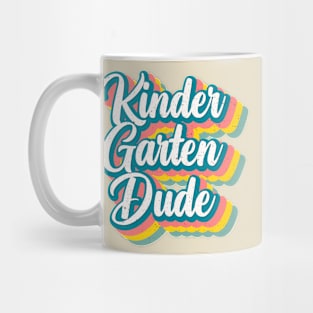 Kindergarten Dude Vintage Cool Mug